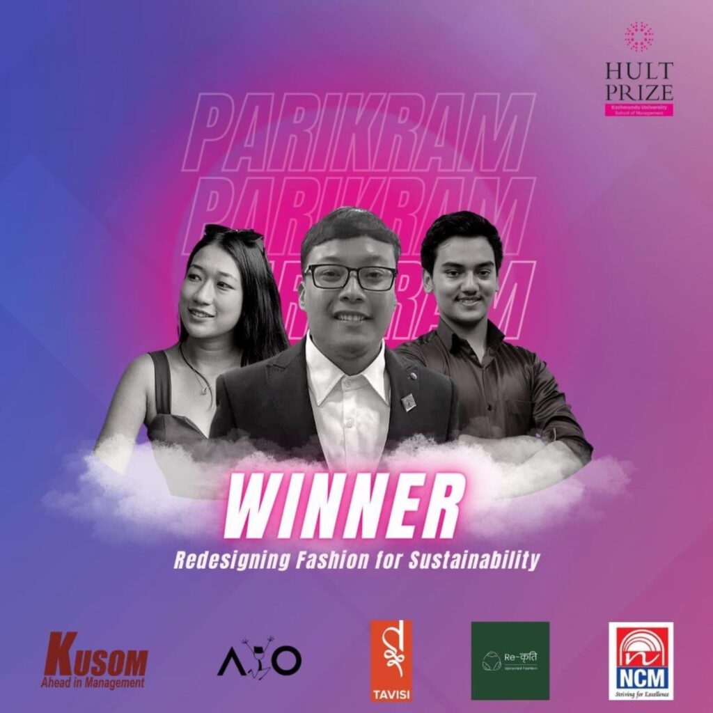 Winner of on campus HULT prize on theme (redesigning fashion for sustainability)
